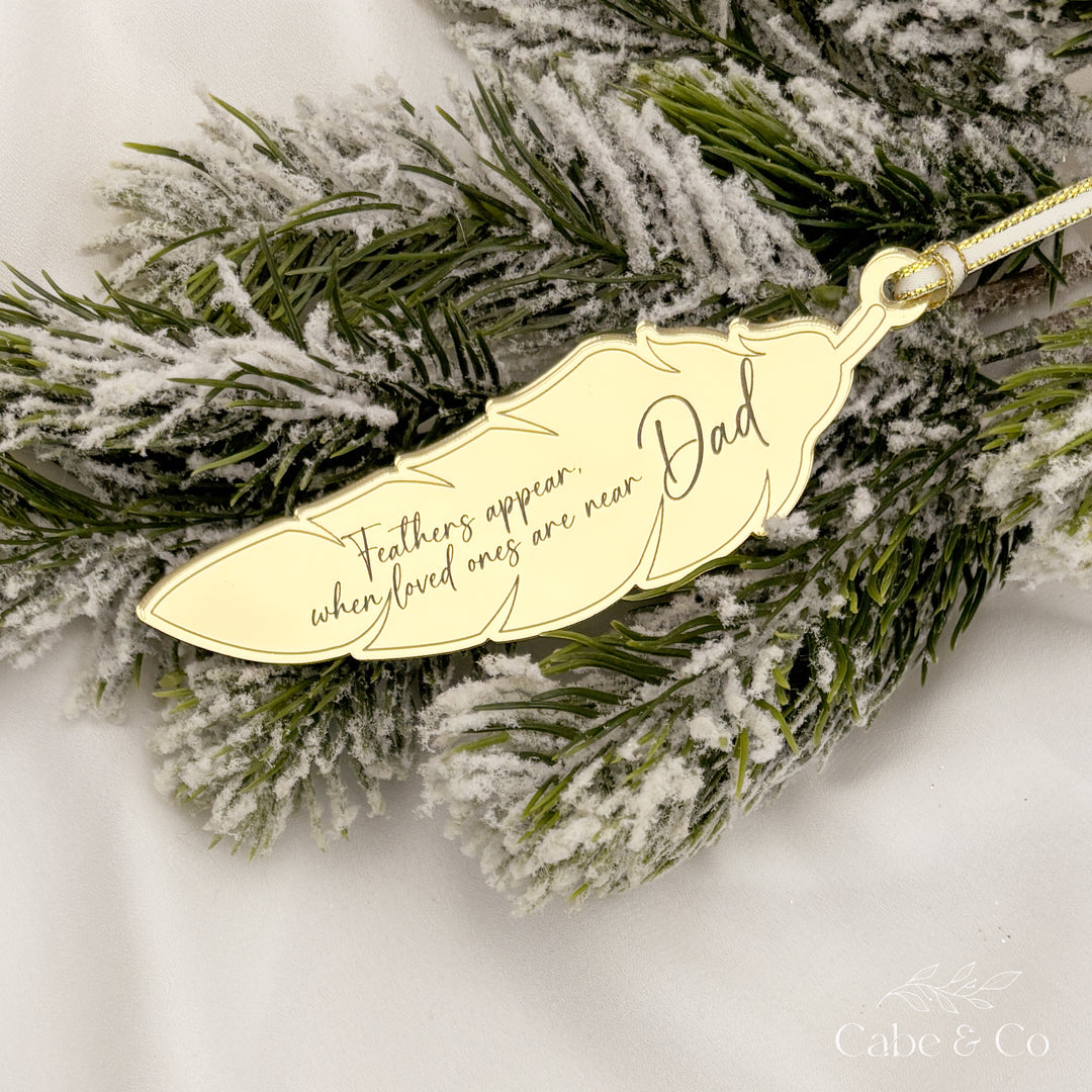 Memorial Feather Ornament - When loved ones are near