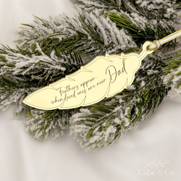 Memorial Feather Ornament - When loved ones are near